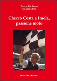 Checco Costa a Imola, passione moto