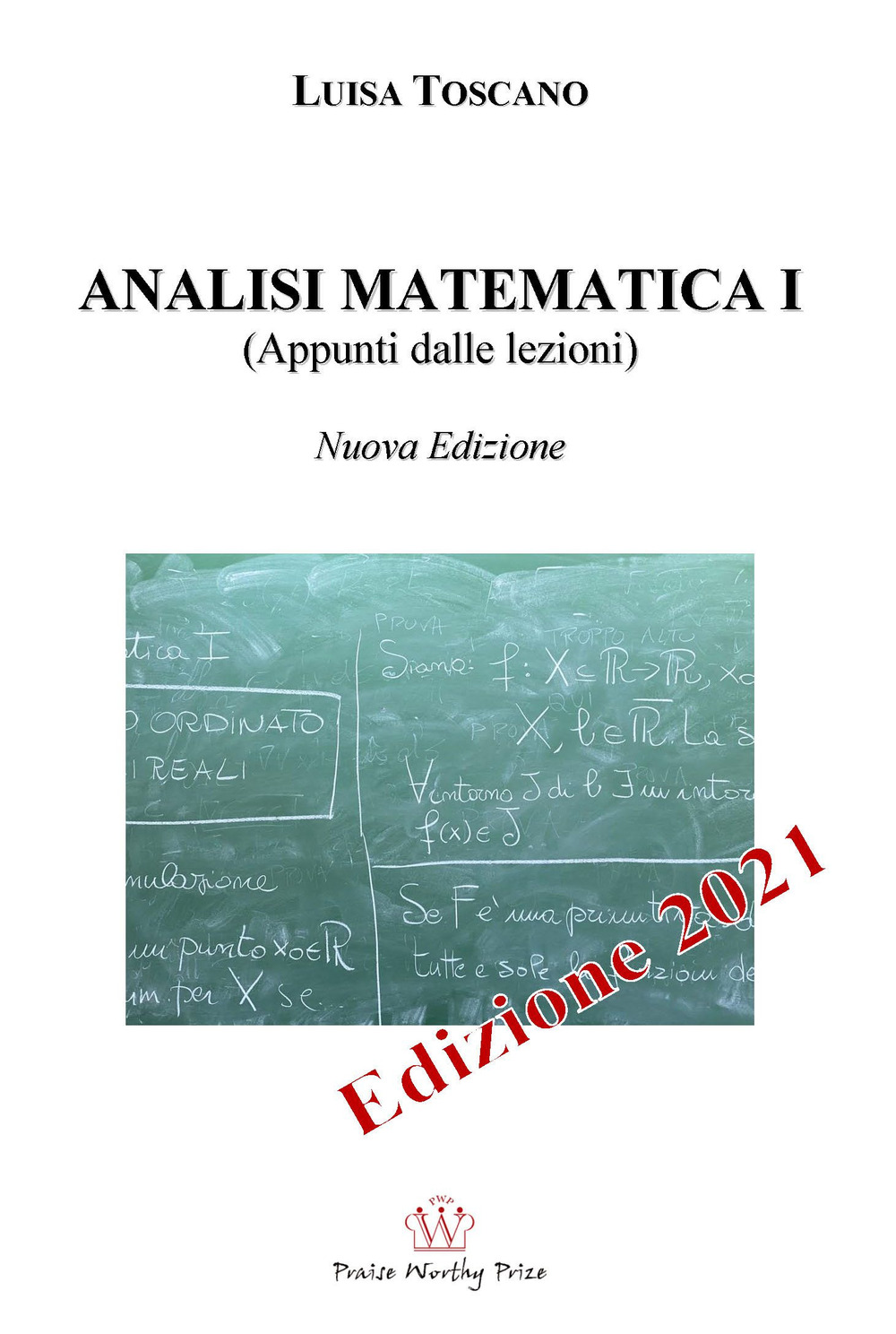 Analisi matematica I (appunti dalle lezioni)