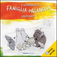 Le avventure della famiglia Organelli