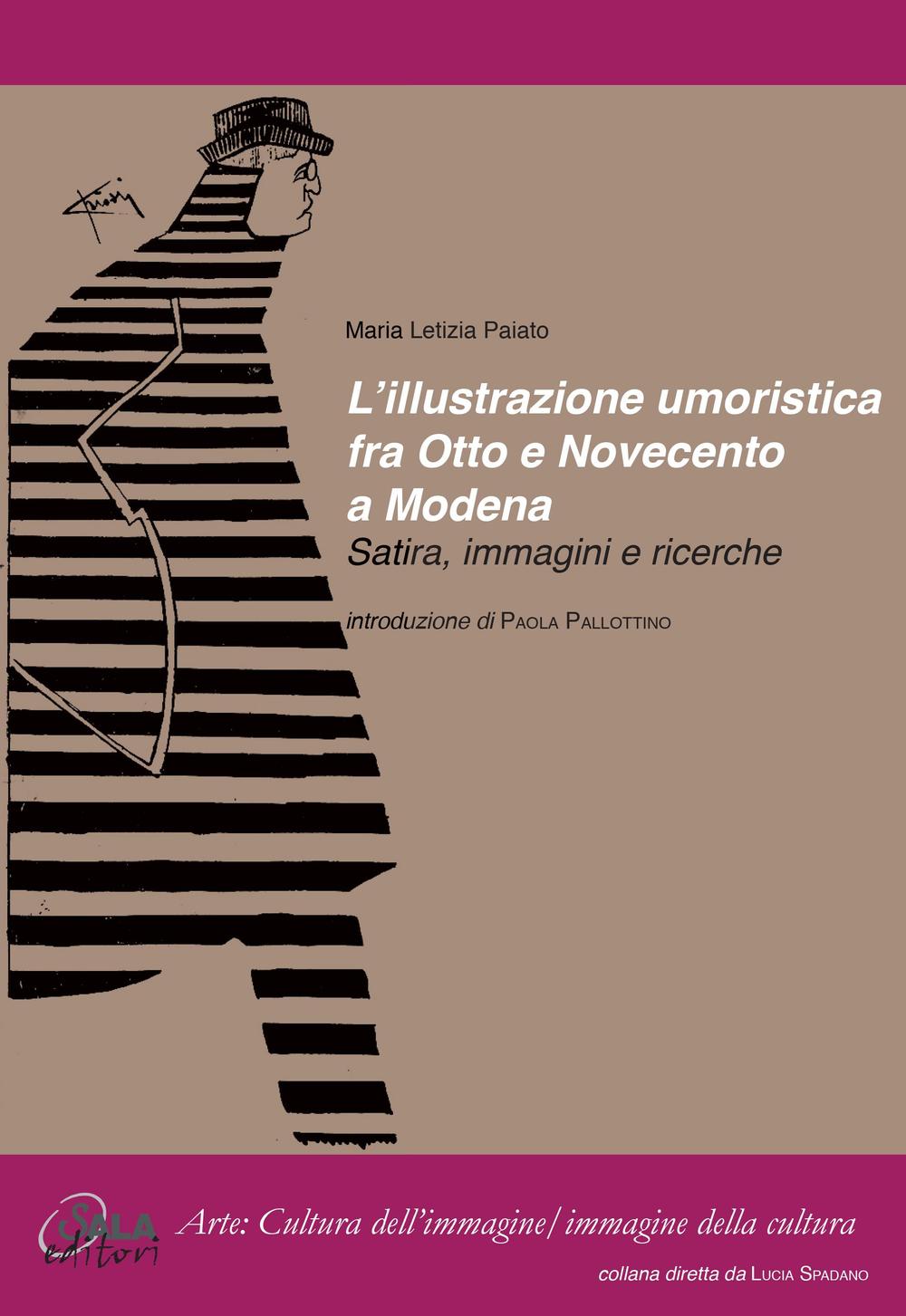 L'illustrazione umoristica fra Otto e Novecento a Modena