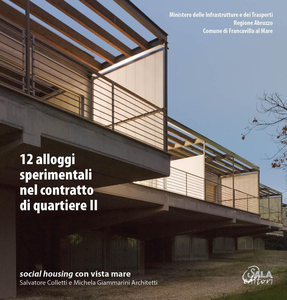 12 alloggi sperimentali nel contratto di quartiere II. Social housing con vista mare
