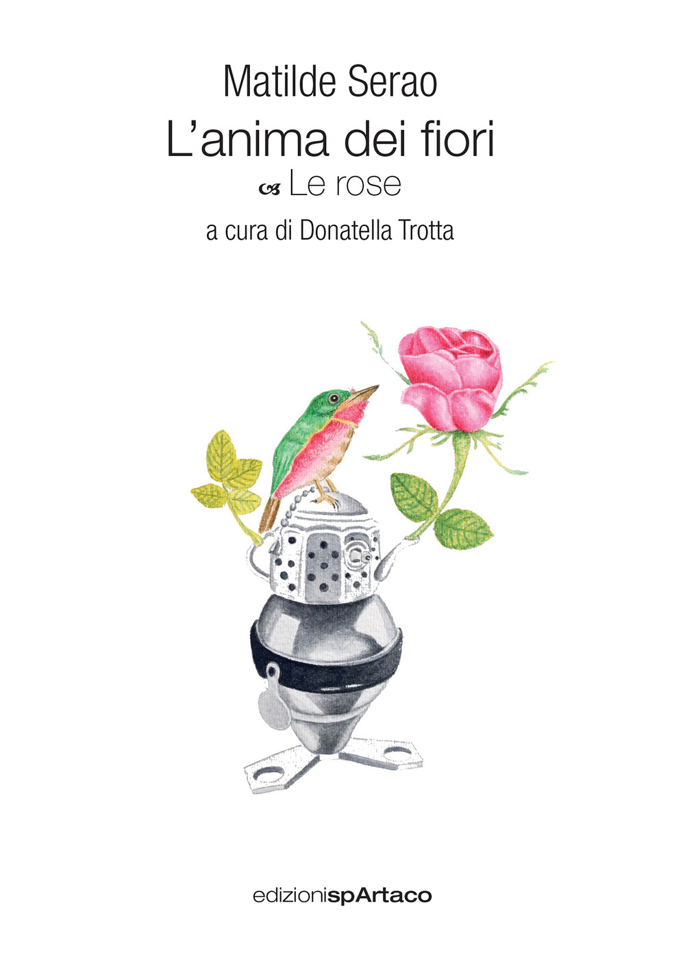 L'anima dei fiori. Vol. 2: Le rose
