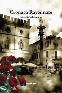 Cronaca ravennate
