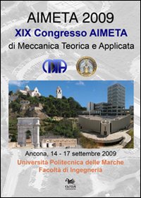 Aimeta 2009. Atti del 19º Congresso dell'Associazione italiana di meccanica teorica e applicata