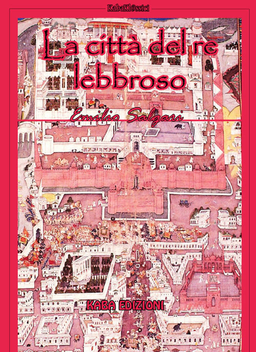 La città del re lebbroso