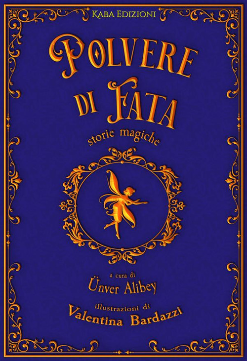 Polvere di fata. Storie magiche