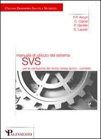 Manuale di utilizzo del sistema SVS per la gestione dello stress lavoro-correlato