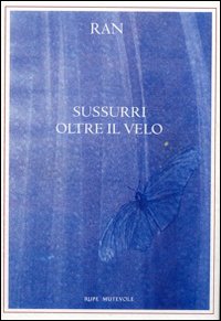 Sussurri oltre il velo