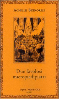 Due favolosi micropiedipiatti