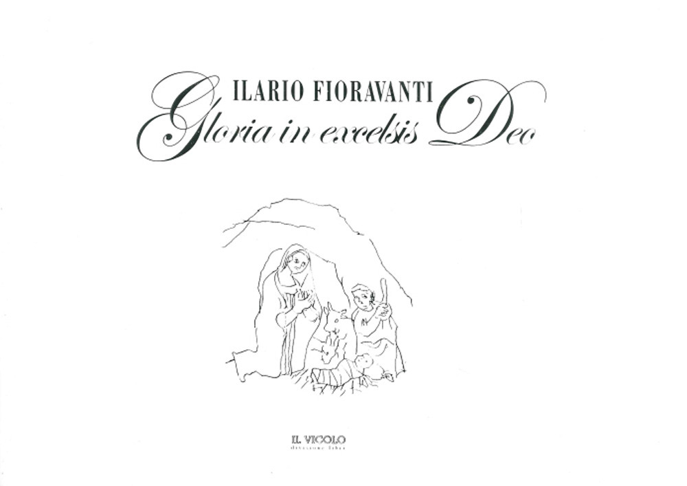 Ilario Fioravanti. Gloria in excelsis Deo