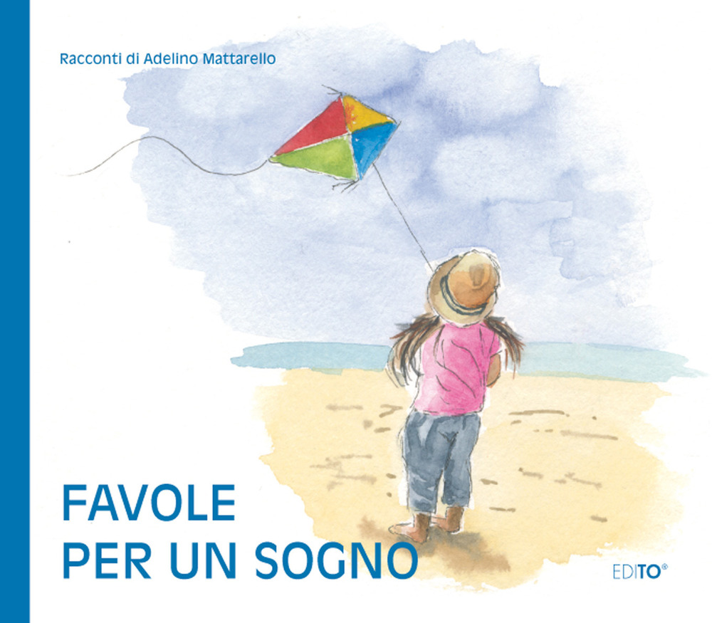 Favole per un sogno