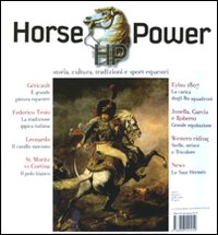 Horse Power. Storia, cultura, tradizioni e sport equestri. Vol. 1