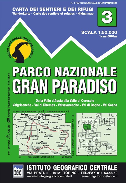 Carta n. 3 Parco nazionale Gran Paradiso. Carta dei sentieri e dei rifugi