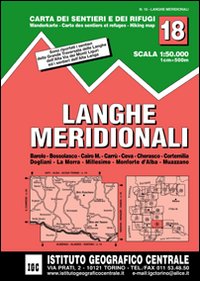 Carta n. 18 Langhe meridionali 1:50.000. Carta dei sentieri e dei rifugi