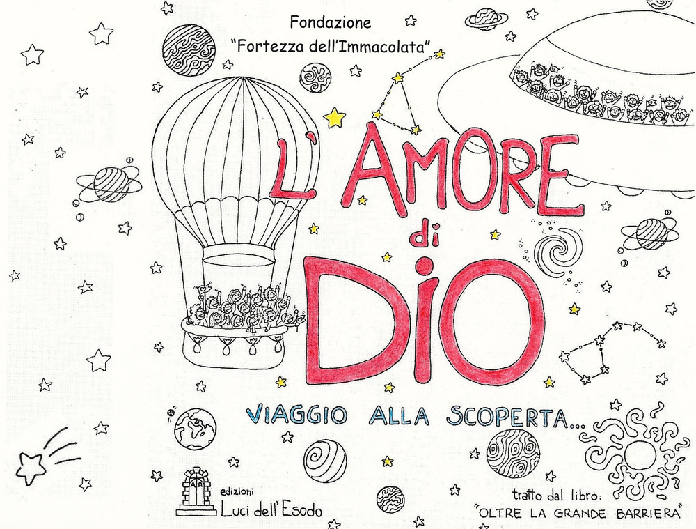 L'Amore di Dio tratto dal libro «Oltre la grande Bbarriera»