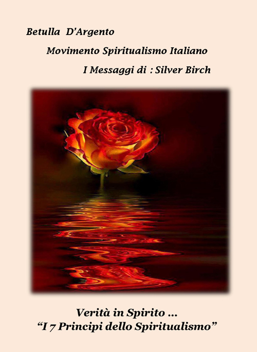 Verità in spirito... I sette principi dello spiritualismo