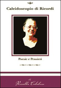 Caleidoscopio di ricordi