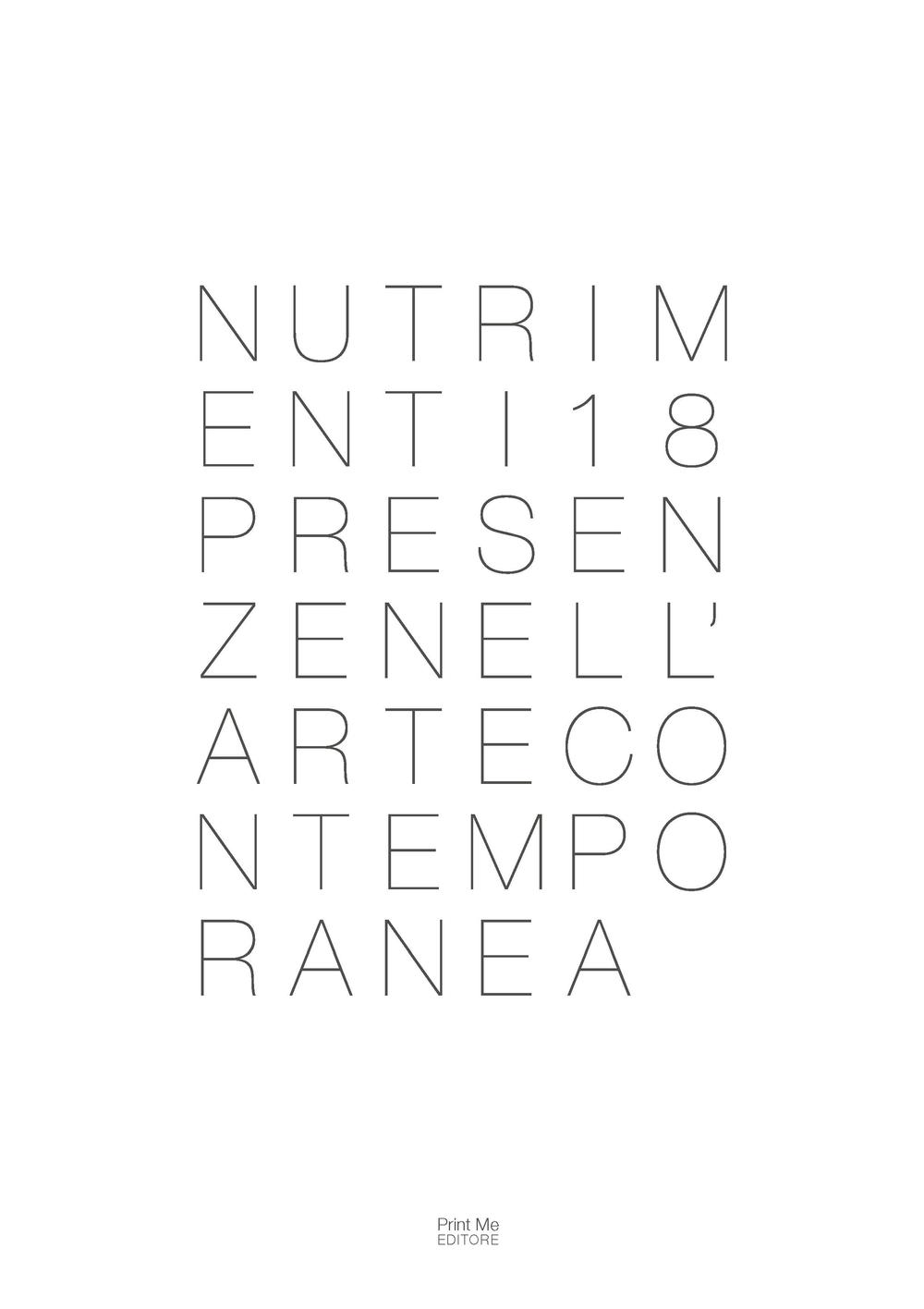 Nutrimenti. 18 presenze nell'arte contemporanea