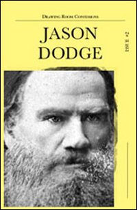 Drawing room confessions. Jason Dodge. Vol. 2