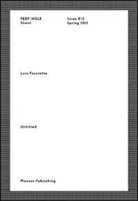 Lara Favaretto. Peep-Hole Sheet. Vol. 12
