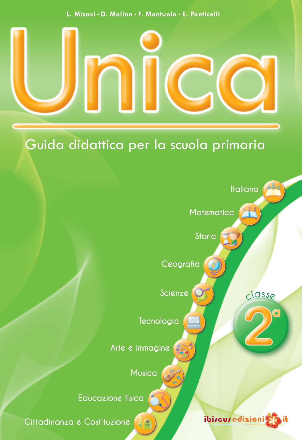 Unica. Guida didattica per la scuola primaria. Vol. 2