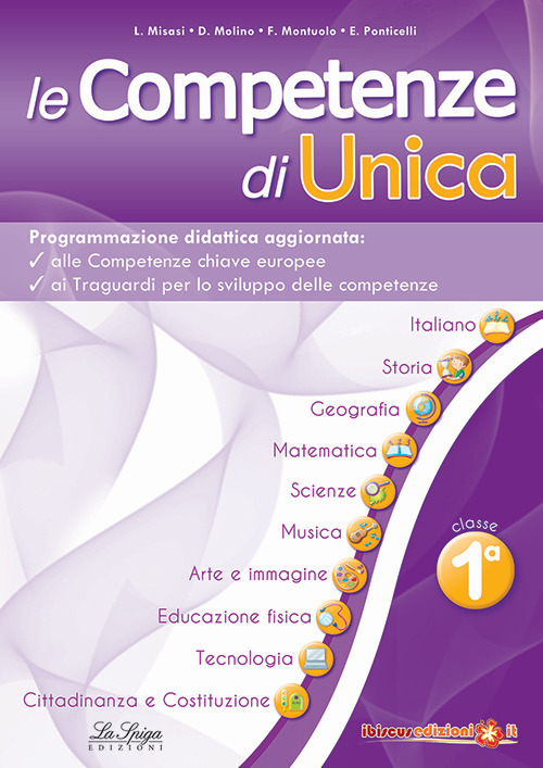 Le competenze di Unica. Programmazione didattica. Vol. 1