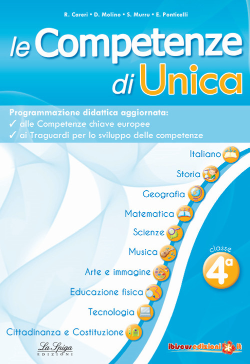 Le competenze di Unica. Programmazione didattica. Vol. 4