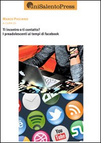 Ti incontro o ti contatto? I preadolescenti ai tempi di facebook