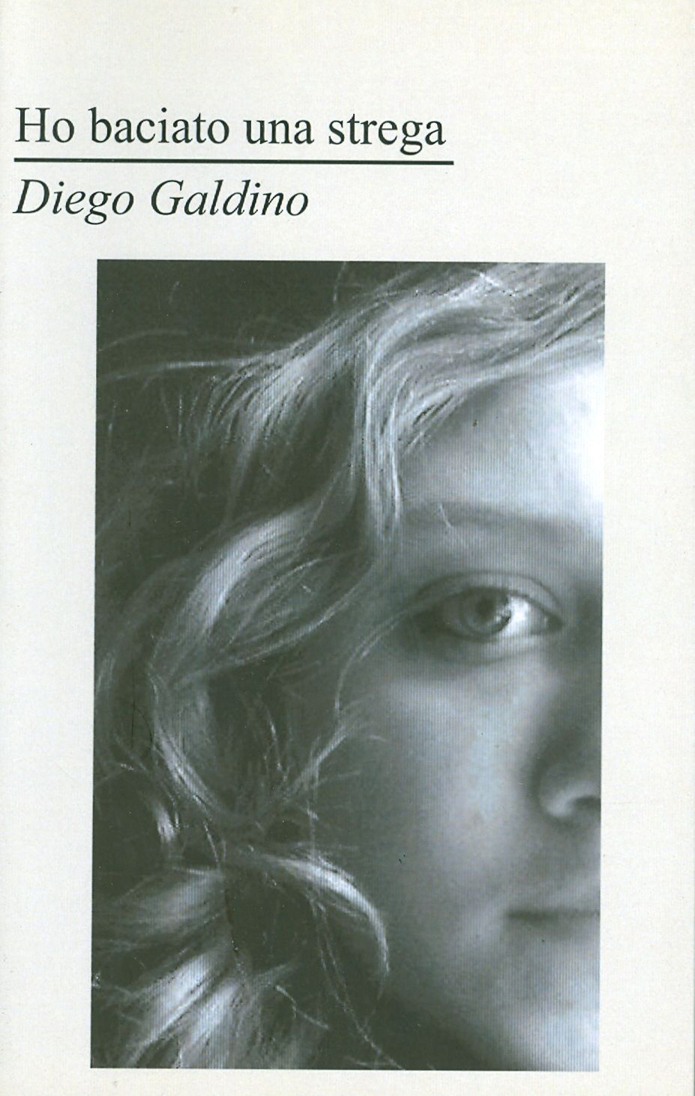 Ho baciato una strega