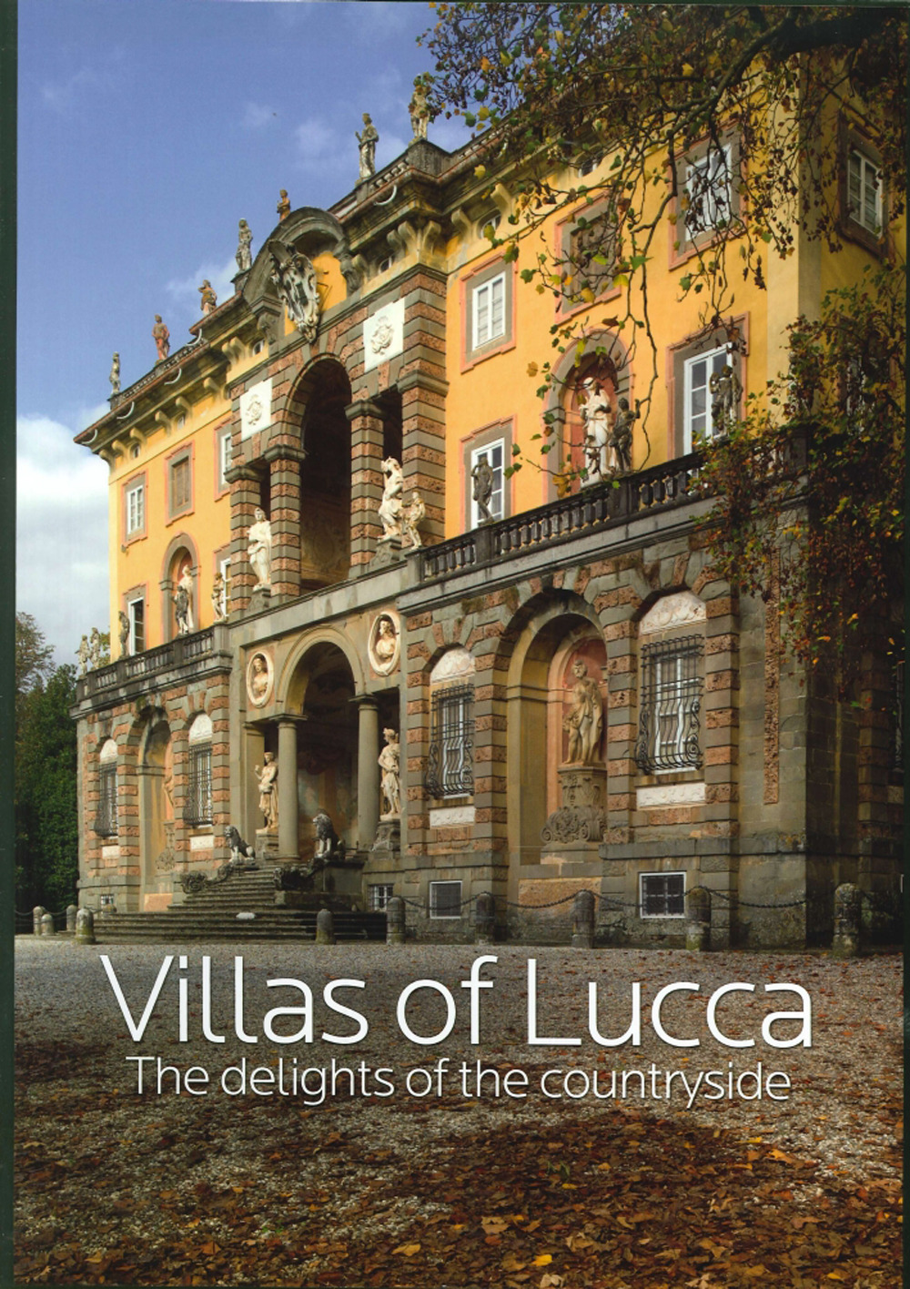 Villas of Lucca. The delights of the countryside