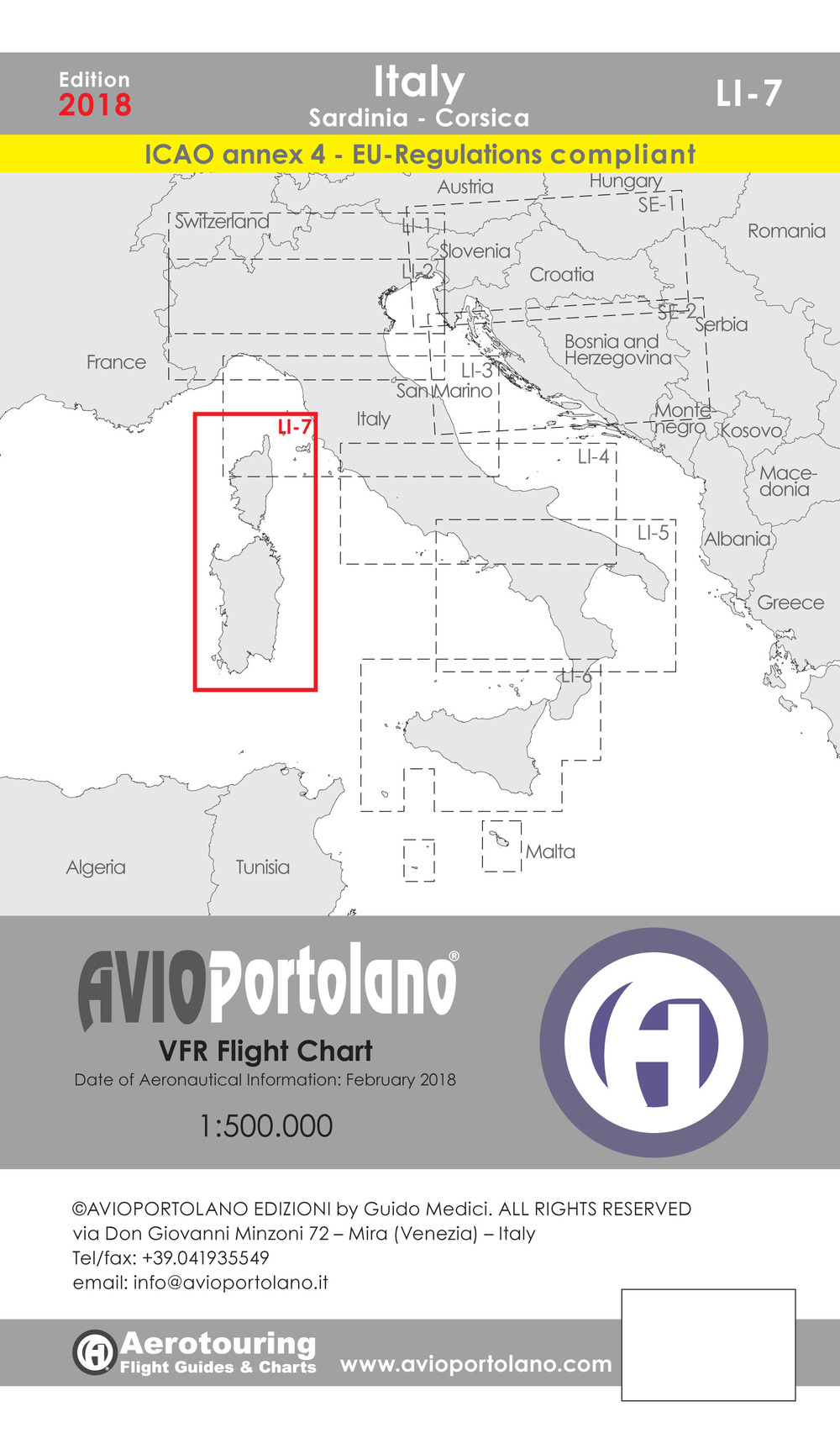 Avioportolano. VFR flight chart LI 7 Italy Sardinia-Corsica. ICAO annex 4 - EU-Regulations compliant. Ediz. italiana e inglese