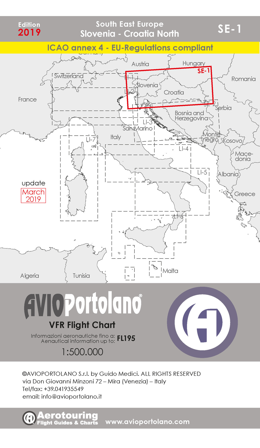 Avioportolano. VFR flight chart SE 1. South East Europe. Slovenia, Croatia north. ICAO annex 4 - EU-Regulations compliant. Ediz. italiana e inglese