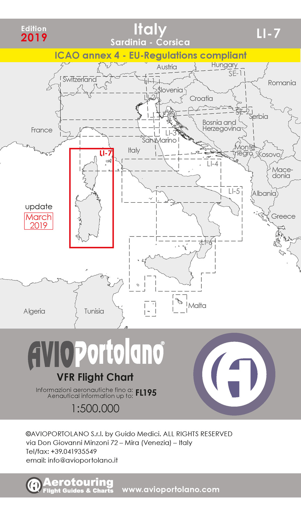 Avioportolano. VFR flight chart LI 7 Italy Sardinia-Corsica. ICAO annex 4 - EU-Regulations compliant. Ediz. italiana e inglese