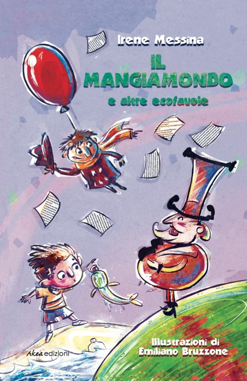 Il Mangiamondo e altre ecofavole