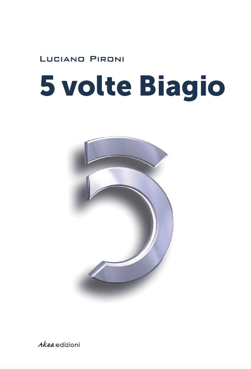 5 volte Biagio