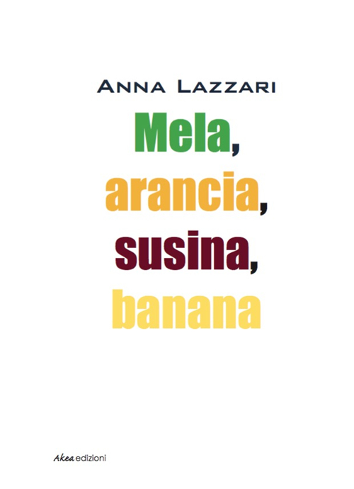 Mela, arancia, susina, banana