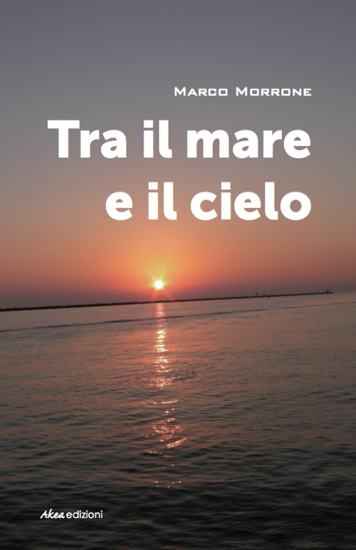 Tra il mare e il cielo