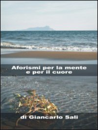 Aforismi per le mente e per il cuore