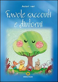 Favole racconti e dintorni