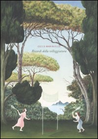 Ricordi della villeggiatura