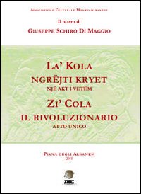 Zi' Cola il rivoluzionario