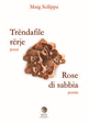Trendafile rerje-Rose di sabbia