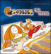 Gionni la renna. Le favole di beata innocenza