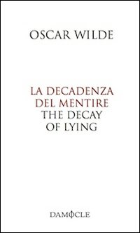 La decadenza del mentire-The decay of lying