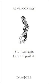 Lost sailors. I marinai perduti