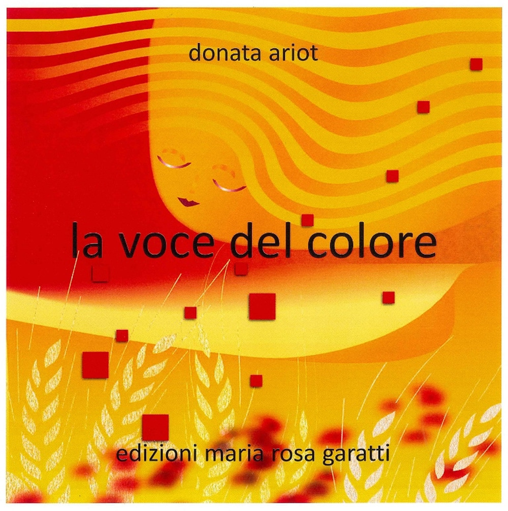 La voce del colore. Ediz. italiana e inglese
