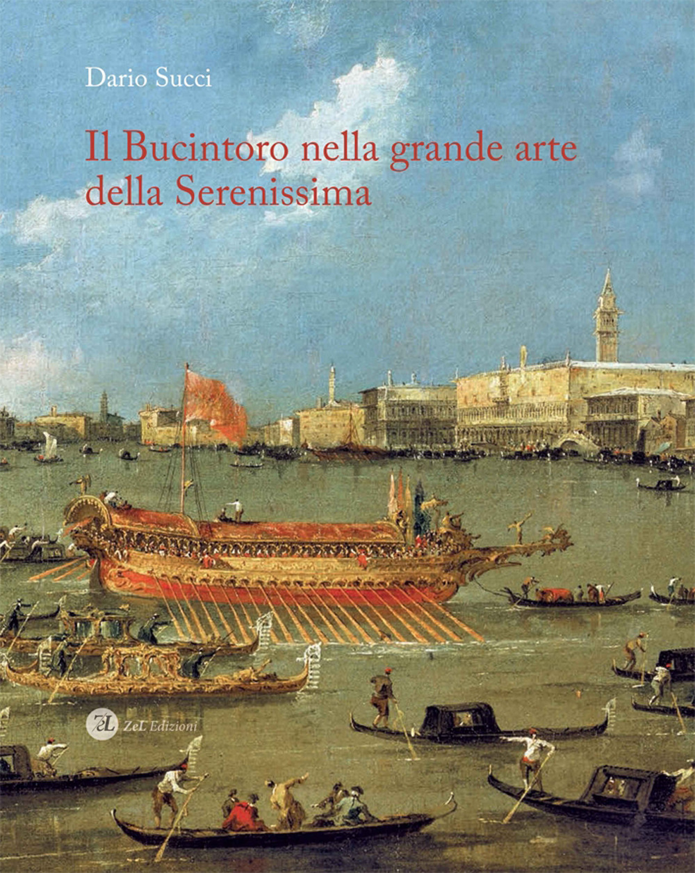 Il Bucintoro nella grande arte della Serenissima