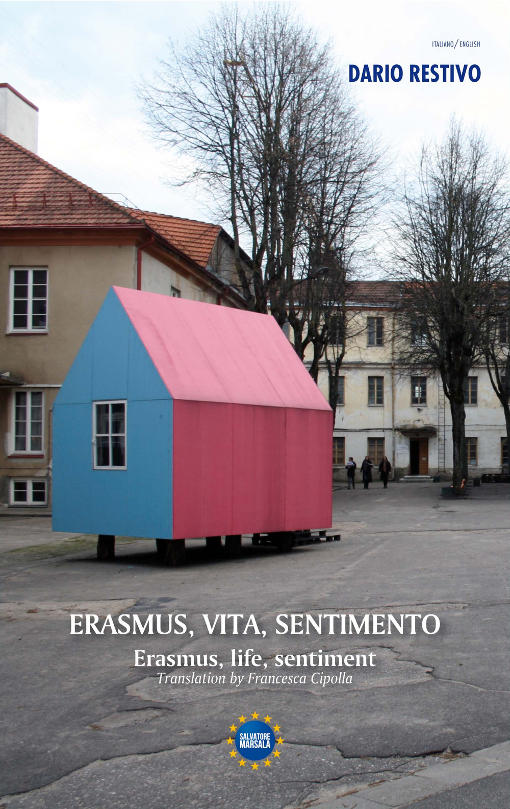 Erasmus, vita, sentimento-Erasmus, life, sentiment