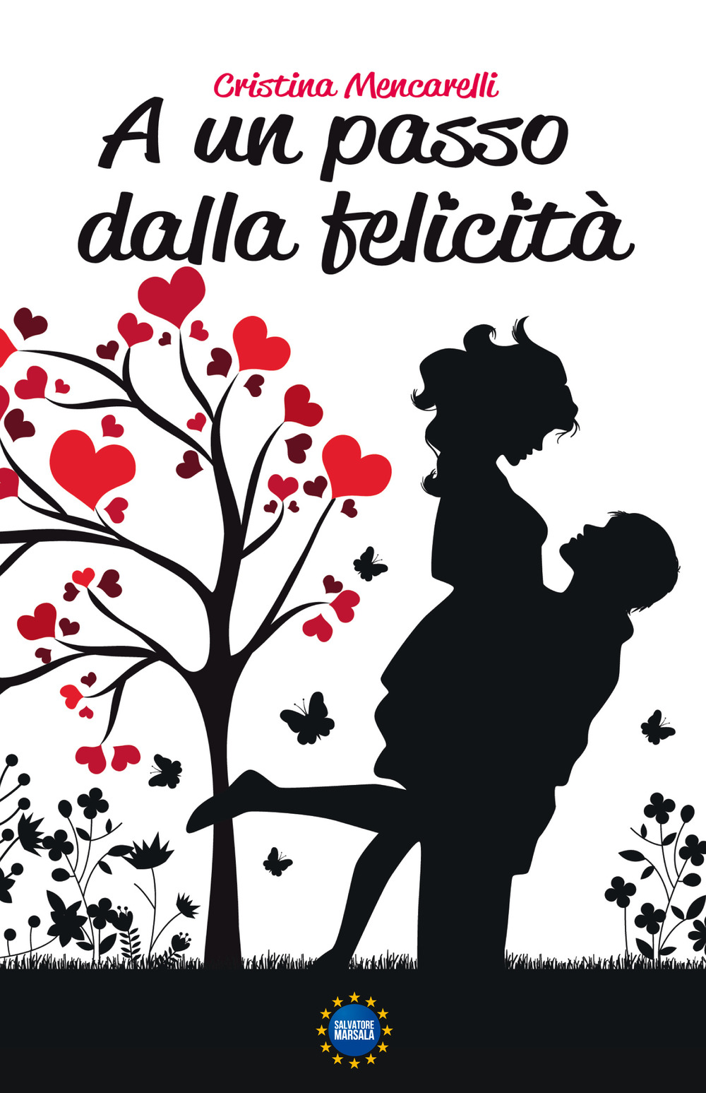 A un passo dalla felicità