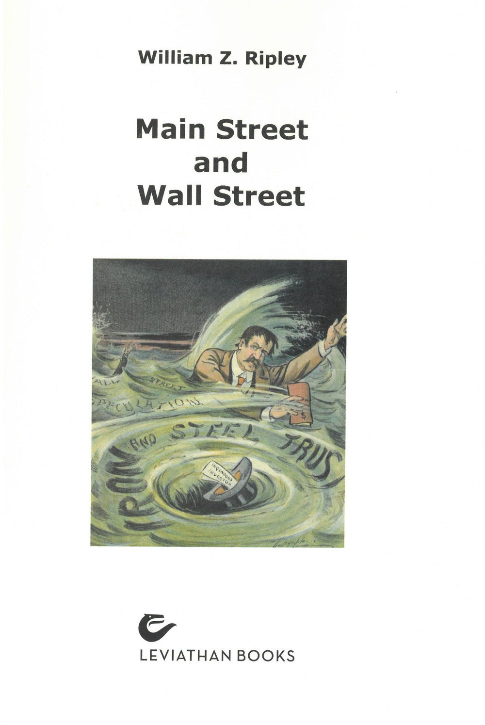 Main Street And Wall Street (rist. anast.)